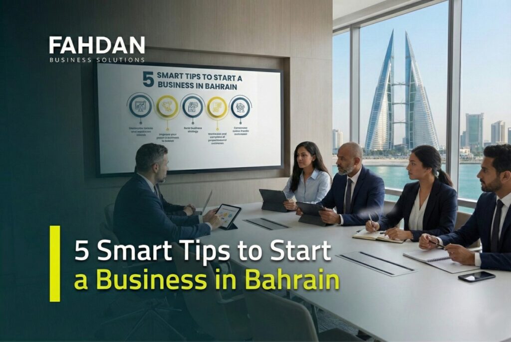 5 Tips for Starting a Successful Business in Bahrain