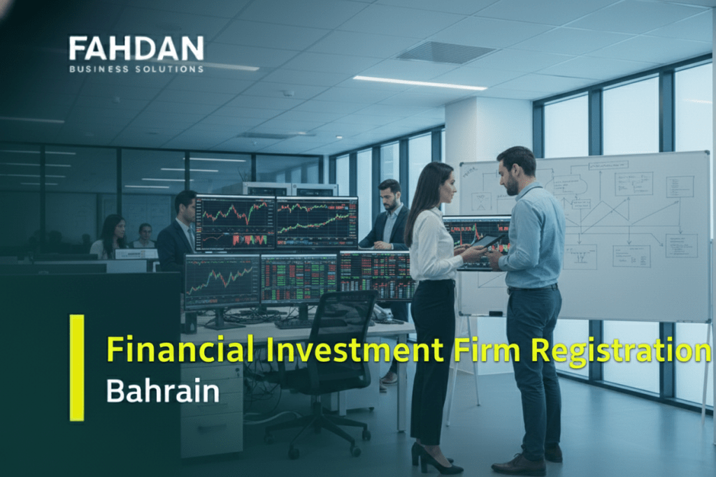 Registering a Financial Investment Firm in Bahrain